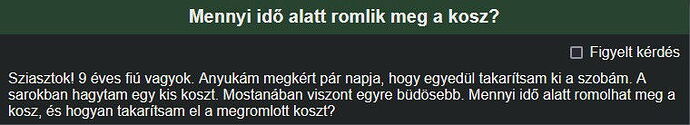 A képen egy 9 éves fiú kérdése látható, aki arra kíváncsi, mennyi idő alatt romlik meg a kosz egy szobában, és hogyan lehet eltávolítani. (Feliratozva AI-val)