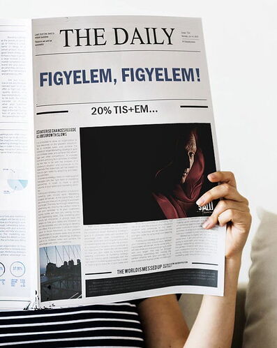 A person holding an English-language newspaper with attention-grabbing Hungarian words in the title!