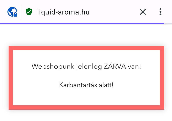 A liquid-aroma.hu weboldalon megjelenő üzenet tájékoztat arról, hogy a webshop jelenleg zárva van karbantartás miatt. (Feliratozva AI-val)