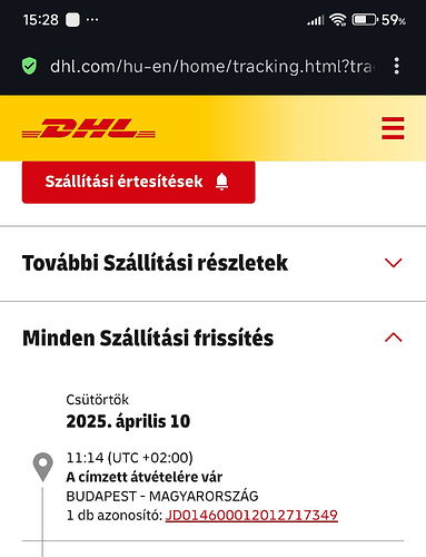The image shows a DHL delivery notification, stating the package is expected to be delivered to Budapest on April 10, 2025, at 11:14 AM. (Subtitled by AI)
