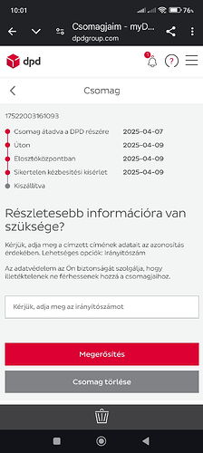 A képen egy DPD csomag nyomkövetési információi láthatók, amelyek a csomag állapotát és a fontos dátumokat tartalmazzák. (Feliratozva AI-val)